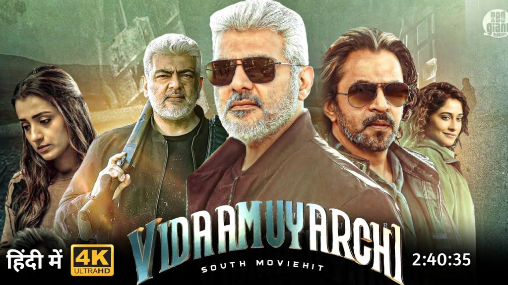 Vidaamuyarchi 2025 Dual Audio Hindi Tamil 720p 480p WEB-DL Vidaamuyarchi 2025 Dual Audio Hindi Tamil 720p 480p WEB-DL